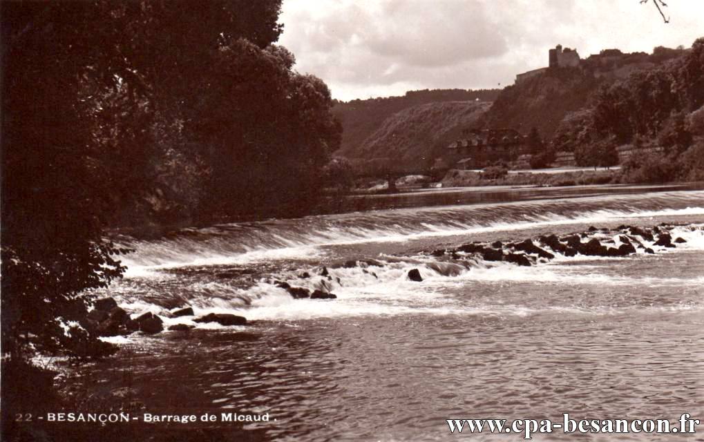 22 - BESANÇON - Barrage de Micaud